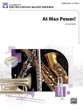 At Max Power! Concert Band sheet music cover